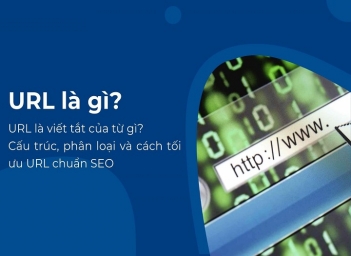 Phân tích vai trò của cấu trúc URL trong SEO và cách tối ưu - Khoa học Kỹ thuật